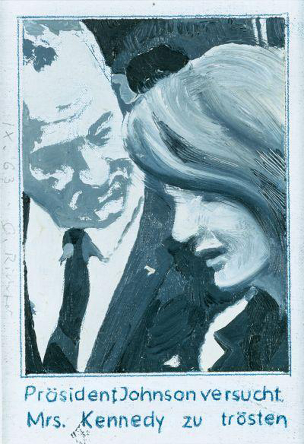 Gerhard Richter, President Johnson Consoles Mrs. Kennedy, 1963.  Oil on canvas mounted on card, 5 x 3 1/2 in. (12.7 x 8.9 cm).  © Gerhard Richter 2013, courtesy Atelier Gerhard Richter, Cologne.