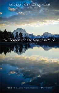 Wilderness and the American Mind, 5th ed
