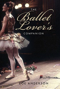 Ballet Lovers Companion Zoe Anderson